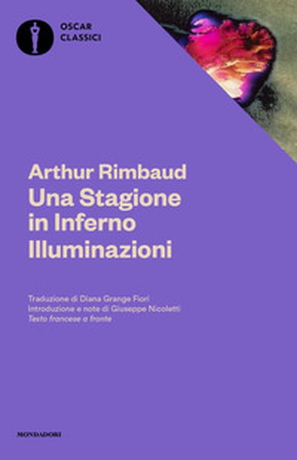 Una stagione in inferno-Illuminazioni. Testo francese a fronte - Librerie.coop Una stagione in inferno-Illuminazioni. Testo francese a fronte - Librerie.coop