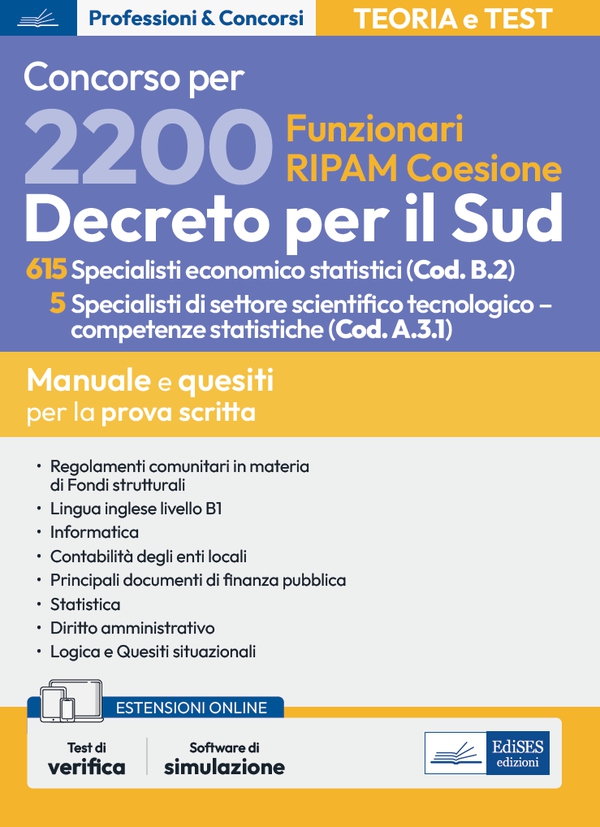Concorso per 2200 Funzionari RIPAM coesione. 615 Specialisti economico statistici (Cod. B.2) 5 Specialisti di settore scientifico tecnologico – competenze statistiche (Cod. A.3.1) - Librerie.coop Concorso per 2200 Funzionari RIPAM coesione. 615 Specialisti economico statistici (Cod. B.2) 5 Specialisti di settore scientifico tecnologico – competenze statistiche (Cod. A.3.1) - Librerie.coop