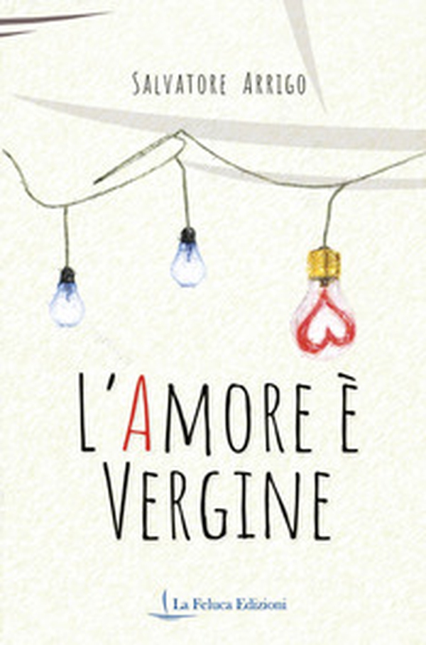 L'amore è vergine - Librerie.coop L'amore è vergine - Librerie.coop