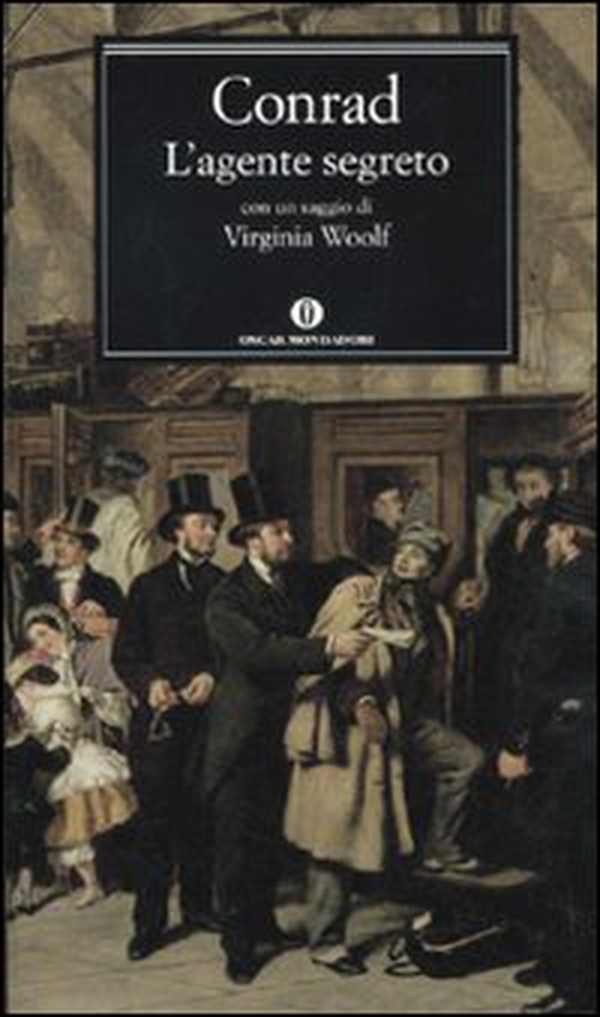 L'agente segreto. Con un saggio di Virginia Woolf - Librerie.coop L'agente segreto. Con un saggio di Virginia Woolf - Librerie.coop