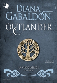 La viaggiatrice. Outlander - Vol. 3 - Librerie.coop