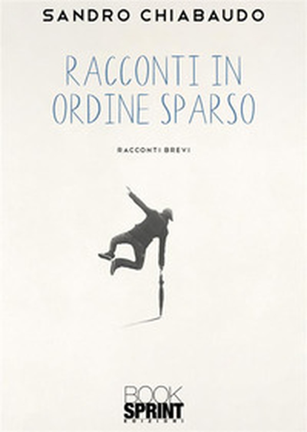 Racconti in ordine sparso - Librerie.coop Racconti in ordine sparso - Librerie.coop