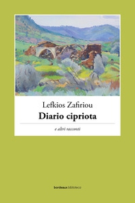 Diario cipriota e altri racconti - Librerie.coop Diario cipriota e altri racconti - Librerie.coop