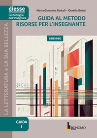 Guida al metodo. Risorse per l'insegnante. I biennio - Librerie.coop Guida al metodo. Risorse per l'insegnante. I biennio - Librerie.coop
