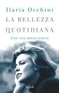 La bellezza quotidiana - Librerie.coop