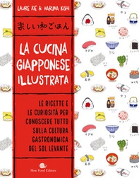 La cucina giapponese illustrata - Librerie.coop La cucina giapponese illustrata - Librerie.coop