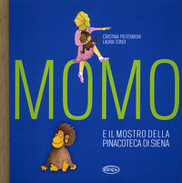 Momo e il mostro della pinacoteca di Siena - Librerie.coop Momo e il mostro della pinacoteca di Siena - Librerie.coop
