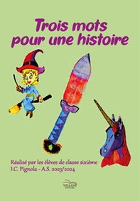 Trois mots pour une histoire - Librerie.coop