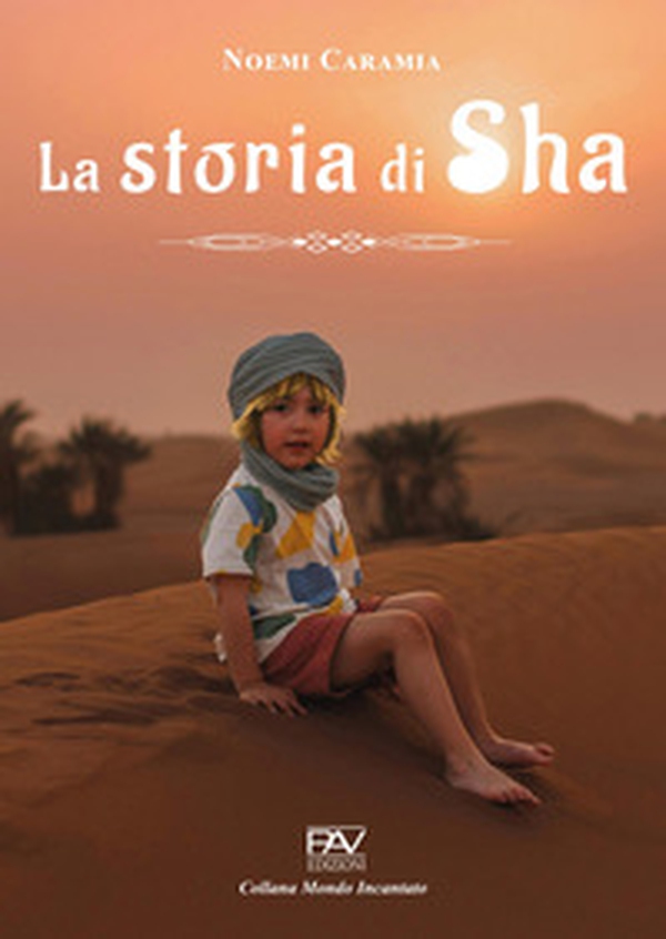 La storia di Sha - Librerie.coop La storia di Sha - Librerie.coop