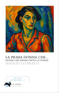 La prima donna che... - Librerie.coop