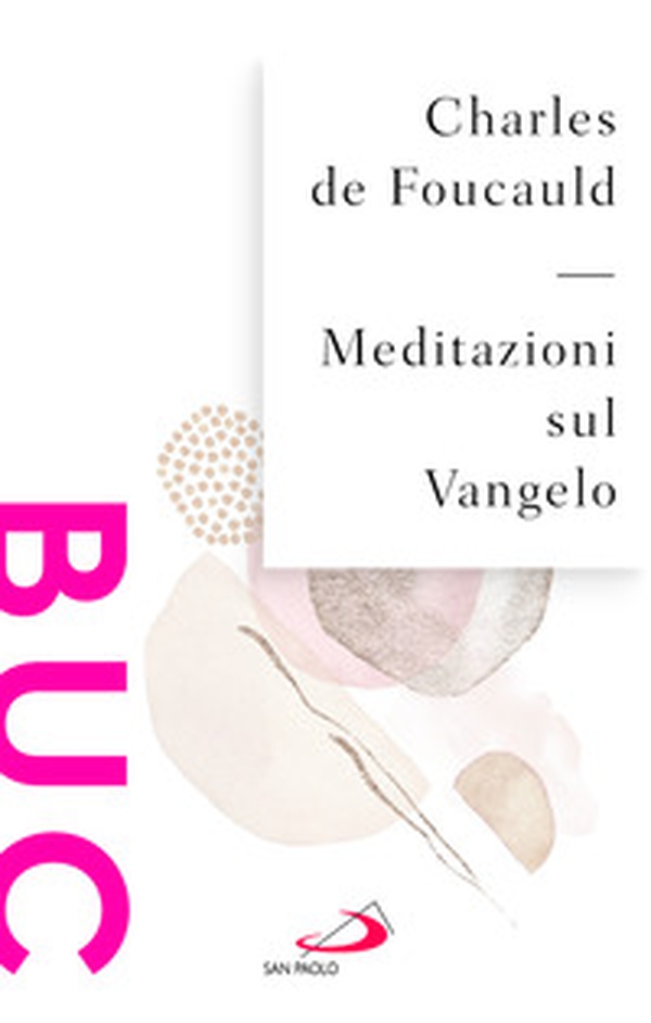 Meditazioni sul Vangelo - Librerie.coop
