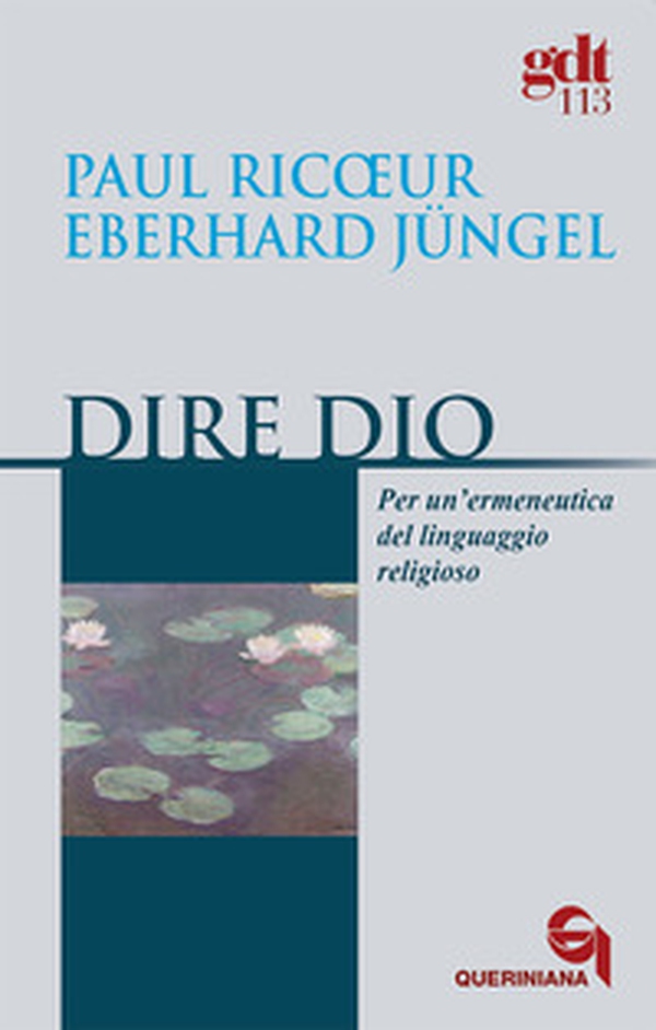Dire Dio. Per un'ermeneutica del linguaggio religioso - Librerie.coop Dire Dio. Per un'ermeneutica del linguaggio religioso - Librerie.coop