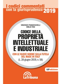 Codice della proprietà intellettuale e industriale - Librerie.coop Codice della proprietà intellettuale e industriale - Librerie.coop