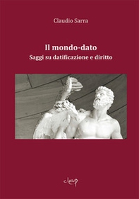 Il mondo-dato. Saggi su datificazione e diritto - Librerie.coop Il mondo-dato. Saggi su datificazione e diritto - Librerie.coop
