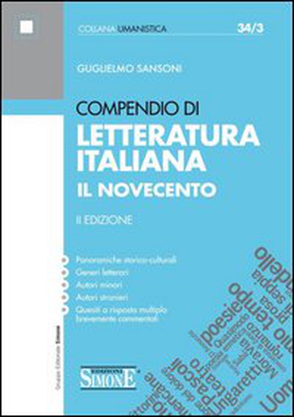 Compendio di letteratura italiana. Il Novecento - Librerie.coop Compendio di letteratura italiana. Il Novecento - Librerie.coop