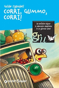 Corri, Gummo, corri! - Librerie.coop