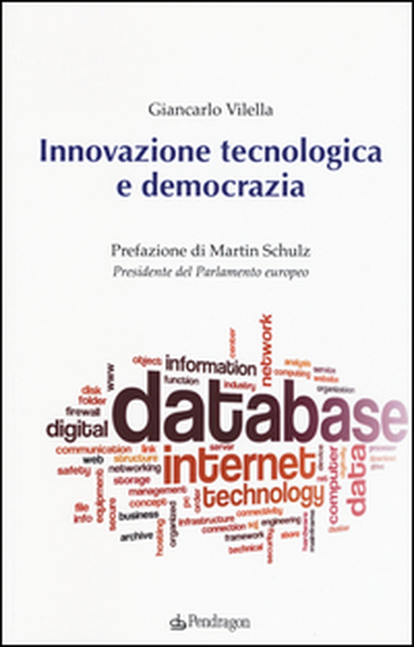 Innovazione tecnologica e democrazia - Librerie.coop Innovazione tecnologica e democrazia - Librerie.coop