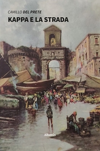 Kappa e la strada - Librerie.coop