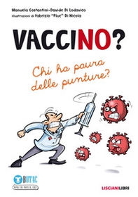 VacciNo? Chi ha paura delle punture? - Librerie.coop