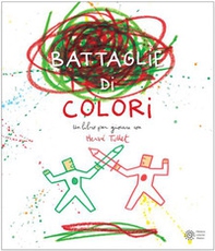 Battaglie di colori - Librerie.coop