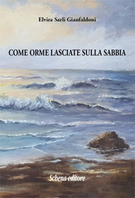 Come orme lasciate sulla sabbia - Librerie.coop