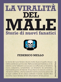 La viralità del male - Librerie.coop La viralità del male - Librerie.coop