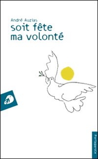 Soit fête ma volonté - Librerie.coop