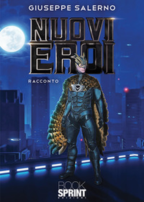 Nuovi eroi - Librerie.coop Nuovi eroi - Librerie.coop