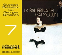 La ballerina del Gai-Moulin - Librerie.coop La ballerina del Gai-Moulin - Librerie.coop