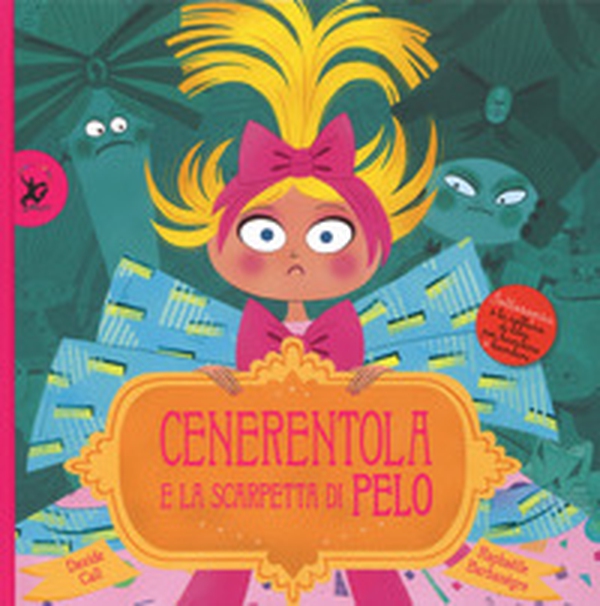 Cenerentola e le scarpette di pelo - Librerie.coop Cenerentola e le scarpette di pelo - Librerie.coop