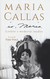 Io, Maria. Lettere e memorie inedite - Librerie.coop Io, Maria. Lettere e memorie inedite - Librerie.coop
