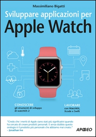 Sviluppare applicazioni per Apple Watch - Librerie.coop Sviluppare applicazioni per Apple Watch - Librerie.coop