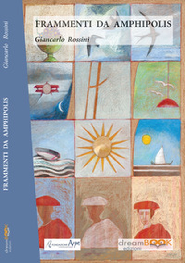 Frammenti da Amphipolis - Librerie.coop Frammenti da Amphipolis - Librerie.coop