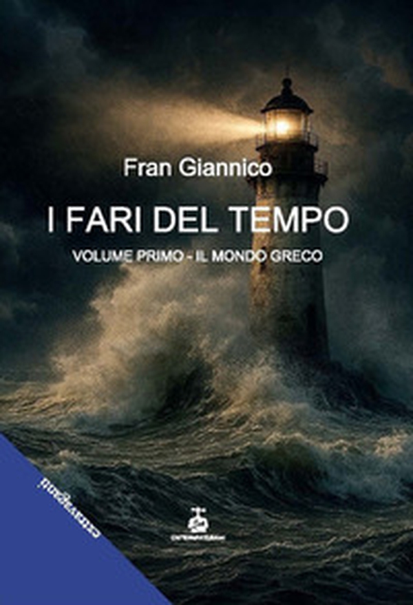 I fari del tempo - Vol. 1 - Librerie.coop