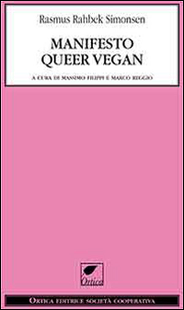 Manifesto queer vegan - Librerie.coop Manifesto queer vegan - Librerie.coop