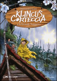Klincus Corteccia e la grande tempesta - Librerie.coop