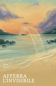Afferra l'invisibile - Librerie.coop