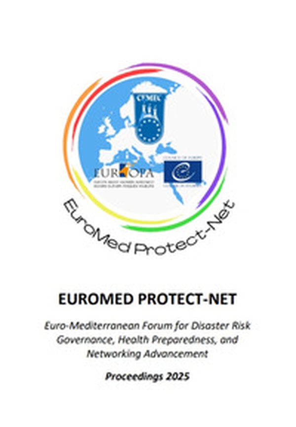Euromed Protect-Net. Euro-Mediterranean Forum for Disaster Risk Governance. Proceedings 2025 - Librerie.coop