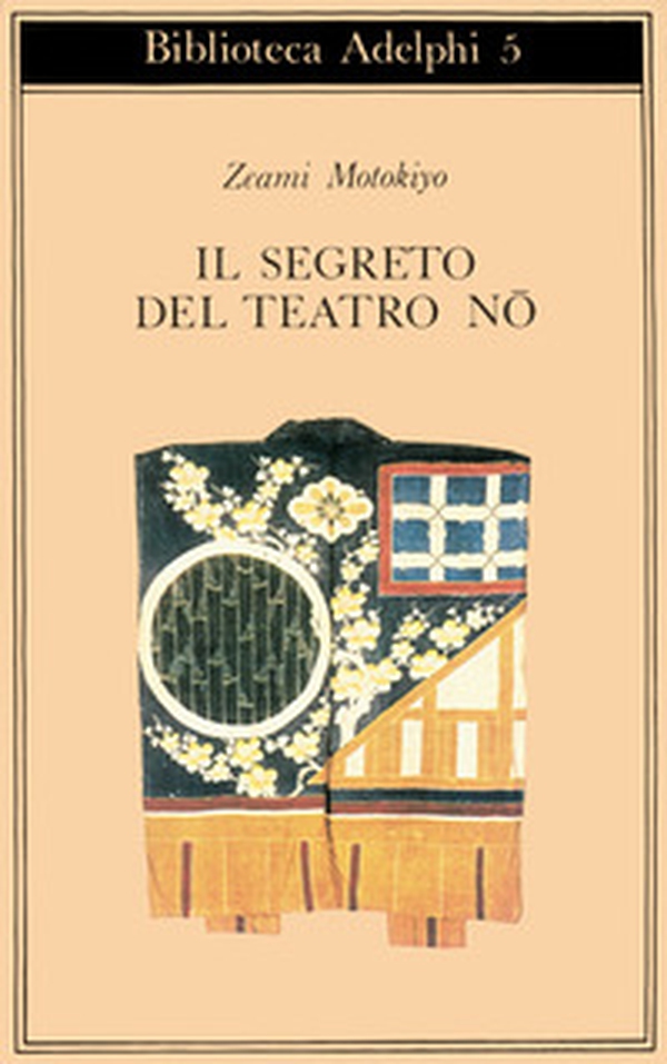 Il segreto del Teatro Nô - Librerie.coop Il segreto del Teatro Nô - Librerie.coop