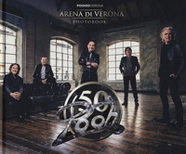Pooh 50. Arena di Verona. Photobook - Librerie.coop Pooh 50. Arena di Verona. Photobook - Librerie.coop