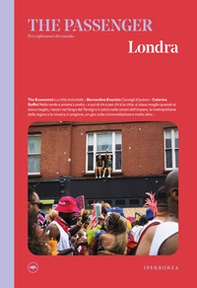 Londra. The passenger. Per esploratori del mondo - Librerie.coop