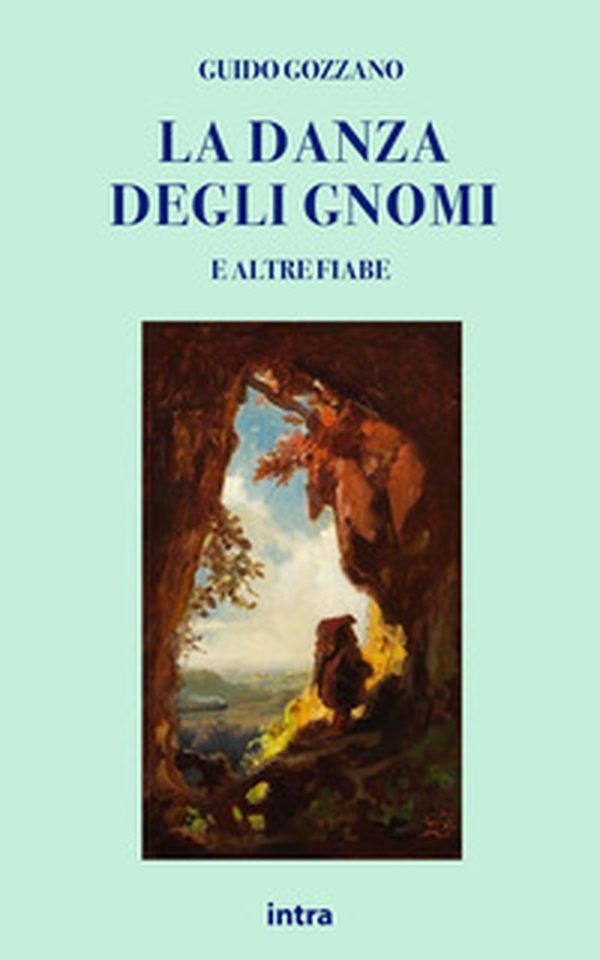 La danza degli gnomi e altre fiabe - Librerie.coop La danza degli gnomi e altre fiabe - Librerie.coop