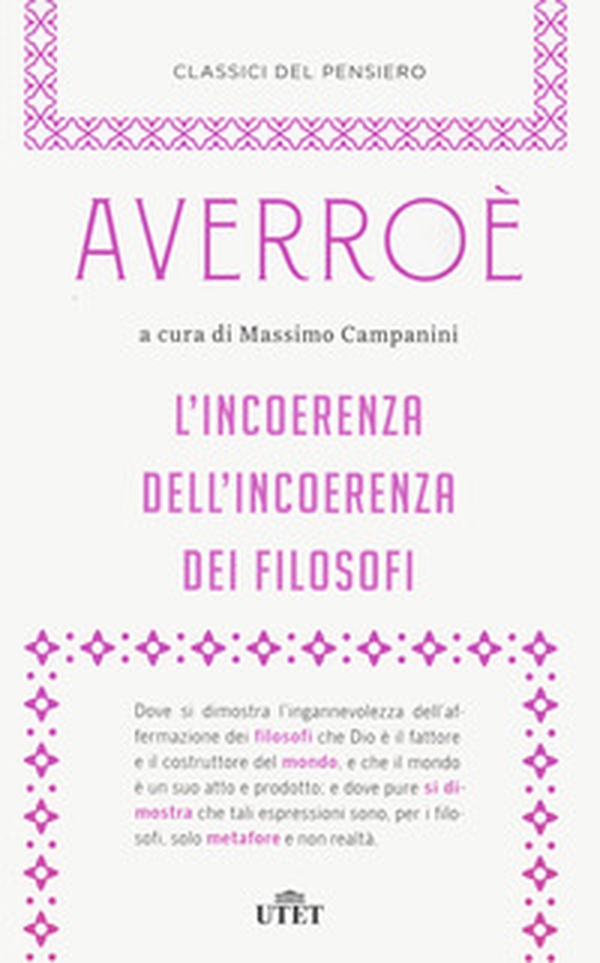 L'incoerenza dell'incoerenza dei filosofi - Librerie.coop L'incoerenza dell'incoerenza dei filosofi - Librerie.coop