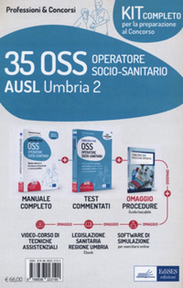Kit concorso 35 OSS AUSL Umbria 2. Manuali di teoria e test commentati per tutte le prove - Librerie.coop Kit concorso 35 OSS AUSL Umbria 2. Manuali di teoria e test commentati per tutte le prove - Librerie.coop