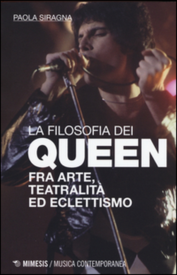 Filosofia dei Queen. Fra arte, teatralità ed eclettismo - Librerie.coop Filosofia dei Queen. Fra arte, teatralità ed eclettismo - Librerie.coop