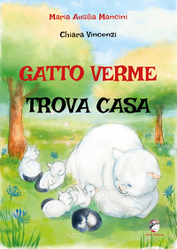 Gatto verme trova casa - Librerie.coop Gatto verme trova casa - Librerie.coop
