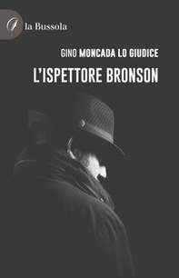 L'ispettore Bronson - Librerie.coop
