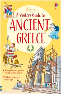 A visitor's guide to ancient Greece - Librerie.coop