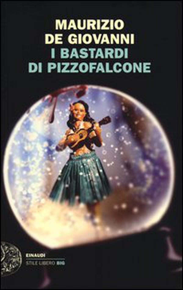 I Bastardi di Pizzofalcone - Librerie.coop I Bastardi di Pizzofalcone - Librerie.coop