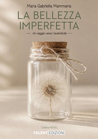 La bellezza imperfetta - Librerie.coop